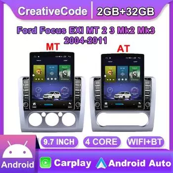 9,7-дюймовый автомобильный радиоприемник на базе Android для Ford Focus EXI MT 2 3 Mk2 Mk3 2004-2011 2 DIN Tesla с вертикальным экраном Carplay Авторадио Мультимедийный плеер 2 + 32 ГБ AT
