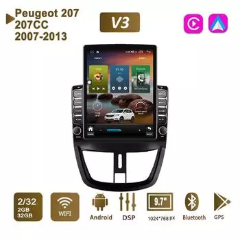 9,7-дюймовый автомобильный радиоприемник на Android для Peugeot 207 207CC 2007-2013 2 DIN Tesla с вертикальным экраном Carplay Авторадио Мультимедийный плеер 2 + 32 ГБ