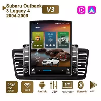 9,7-дюймовый автомобильный радиоприемник на базе Android для Subaru Outback 3 Legacy 4 2004-2009 2 DIN Tesla с вертикальным экраном Carplay Авторадио Мультимедийный плеер 2 + 32 ГБ