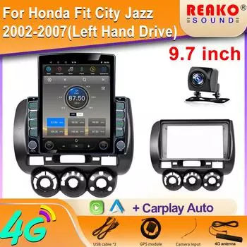 9,7-дюймовый вертикальный экран Tesla Android для HONDA Fit JAZZ City RHD 2006 Мультимедийный проигрыватель Raido Carplay GPS-навигация 8 core 2GB+32GB