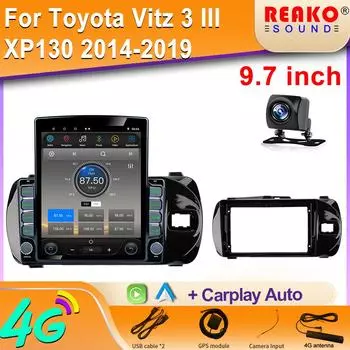 9,7-дюймовый вертикальный экран Tesla Android автомобильное радио для Toyota Vitz 3 III XP130 2014-2019 навигация GPS мультимедийный плеер 8 core 2GB+32GB