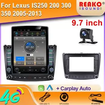 9,7-дюймовый вертикальный экран Tesla Android автомобильное радио для Lexus IS250 200 300 350 2005-2013 GPS навигация мультимедийный плеер 8 core 2GB+32GB