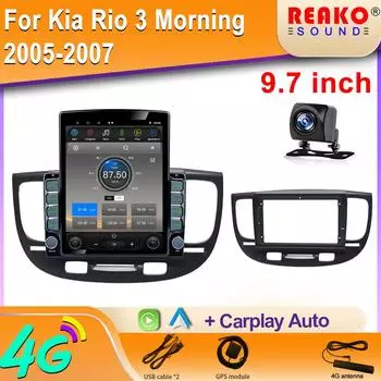 9,7-дюймовый вертикальный экран Tesla Android для Kia Rio 3 Morning 2005-2007 Мультимедийный видеоплеер Навигация GPS Carplay 8 core 2GB+32GB