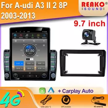 9,7-дюймовый вертикальный экран Tesla Android 12 автомобильное радио для Audi A3 II 2 8P 2003-2013/S3 2 2006-2012/RS3 2011 2012 GPS-навигация 8 core 2GB+32GB