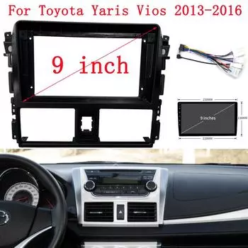 9-дюймовая автомобильная аудиосистема, радио, рамка для приборной панели, комплект для крепления на приборную панель для Toyota Yaris Vios 2013-2016 с большим экраном и 2Din DVD-плеером чёрный