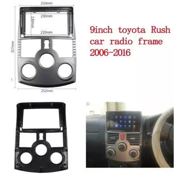 9-дюймовая универсальная рамка для автомобильного радиоприемника, подходит для TOYOTA RUSH Avanza DAIHATSU TERIOS 2006-2016, автомобильная аудиопанель, DVD, пластиковая панель 1