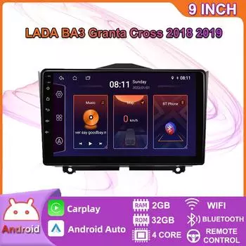 9-дюймовый Android Carplay для LADA GRANTA Cross 2018-2019, автомобильный радиоприемник, мультимедийный видеоплеер, GPS-навигация, WIFI, 2 + 32 ГБ 2+32GB