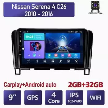 9-дюймовый Android Carplay для Nissan Serena 4 C26 2010-2016, автомобильный радиоприемник, мультимедийный видеоплеер, GPS-навигация, WIFI, 2 + 32 ГБ 1+16GB