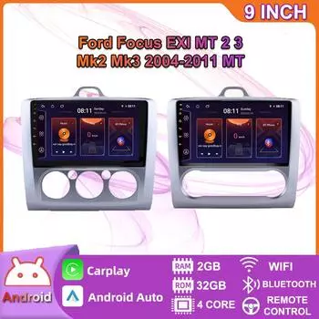 9-дюймовый автомобильный радиоприемник 2 Din для Ford Focus EXI MT 2 3 Mk 2 2004-2011, мультимедийный видеоплеер, навигация, Android Auto 2 Din 2+32GB,A