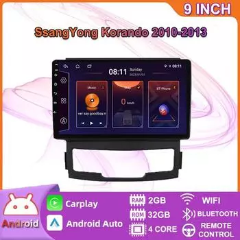 9-дюймовый автомобильный радиоприемник на базе Android Carplay для SsangYong Korando 2010-2013, мультимедийный видеоплеер, GPS-навигация, WIFI, 2 + 32 ГБ 2+32GB