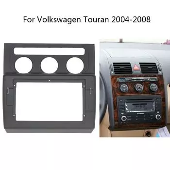 9-дюймовый комплект рамок для автомобильного радиоприемника для Volkswagen Touran 2004 2005 2006 2007 2008 Автомагнитола Центральная консоль Держатель Облицовка панели 9 inch