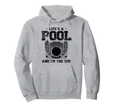 A Pool And The Cue Billiard Cue Snooker Hoodie Life s I m серый