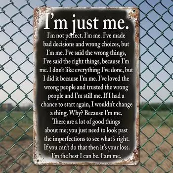 A sarcastic metal vintage aluminum sign, I am who I am funny poster for outdoor wall decoration, street yard porch garage home чёрный