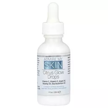 Admire My Skin, Citrus Glow Drop, 1 fl oz (30 ml)