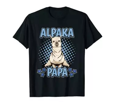 Alpaca Dad Day Alpaca Father s T-shirt