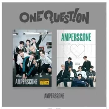 AMPER AND ONE - мини 1-й [ОДИН ВОПРОС] - Дата релиза 2024.10.23 0