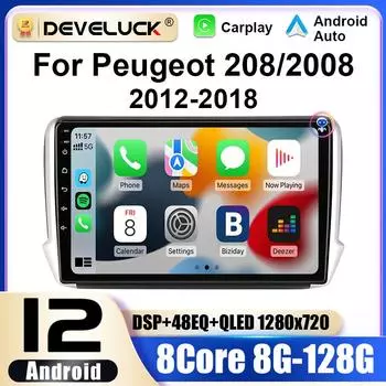 Android 12 автомобильный радиоприемник 10 для Peugeot 208 2008 2012 - 2018 2 Din стерео мультимедийный видеоплеер GPS 4G беспроводной Carplay Auto DVD