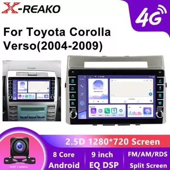 Android 12 Автомобильный радиоприемник, мультимедиа, видеоплеер для Toyota Corolla Verso AR10 2004-2009 8-ядерный автомобильный радиоприемник GPS-навигатор Carplay Screen 8core-4+64