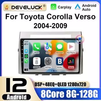 Android 12 автомобильное радио для Toyota Corolla Verso AR10 2004-2009 2 Din GPS Carplay Auto Stereo интеллектуальные системы Smart Autoradio