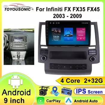 Android 13 автомобильный радиоплеер для Infiniti FX FX35 FX45 2003 - 2009 Android навигация аудио Carplay Wifi GPS BT без 2din DVD 4 core 1GB+32GB carplay