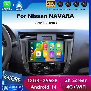 Android 14 Carplay Auto 360 Camera для Nissan NAVARA Frontier NP300 2011 - 2018 Мультимедийный видеоплеер GPS Автомобильное радио DSP Stereo