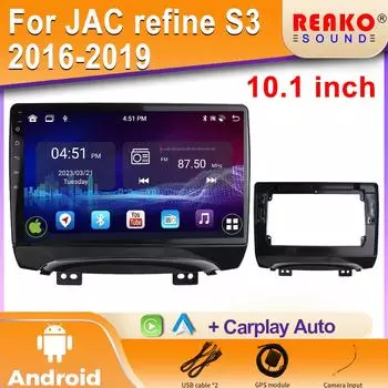 Android 2K Car Radio для JAC Refine S3 2013 2014-2016 Видео Мультимедийный Плеер Навигация Стерео GPS 4GCarplay Авторадио 4 core 1GB+32GB carplay