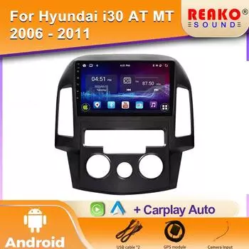 Android Авто Радио Для Hyundai I30 AT MT 2006 - 2011 4G Автомобильный Мультимедийный Плеер GPS 2din Авторадио AI Voice Wireless CarPlay 4 core 1GB+32GB carplay