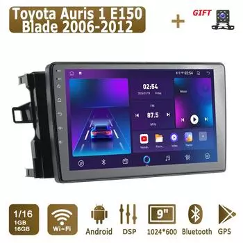 Android автомобильное радио для Toyota Auris 1 E150 Blade 2006-2012 мультимедийный проигрыватель головное устройство стерео GPS навигация BT WIFI 1+16 ГБ 1+16GB