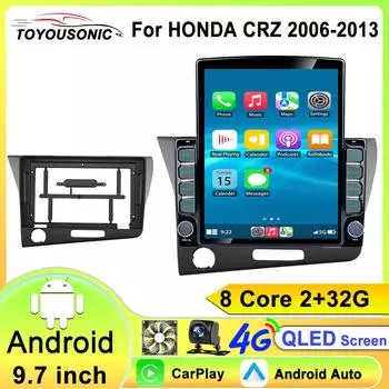 Android Car Radio для HONDA CRZ CR-Z 2006 2013 стерео GPS навигация видео мультимедийный проигрыватель 4G 8Core 9.7-дюймовый магнитофон 8 core 2GB+32GB