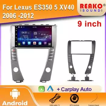 Android Car Radio для Lexus ES350 5 XV40 2006 -2012 Видео Мультимедиа Bluetooth Плеер Навигация 4G GPS Carplay стерео 4 core 1GB+32GB carplay