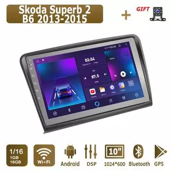 Android Car Radio для Skoda Superb 2 B6 2013-2015 Мультимедийный проигрыватель Головное устройство Стерео GPS Навигация BT WIFI 1+16 ГБ 1+16GB