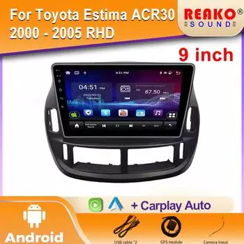Android Car Radio для Toyota Estima ACR30 2000 - 2005 RHD Мультимедиа Bluetooth Плеер Навигация GPS 4G Carplay стерео 4 core 1GB+32GB carplay