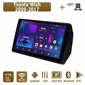 Android Car Radio для Toyota Wish 2009-2017 Мультимедийный проигрыватель Головное устройство Стерео GPS Навигация BT WIFI 1+16 ГБ 1+16GB