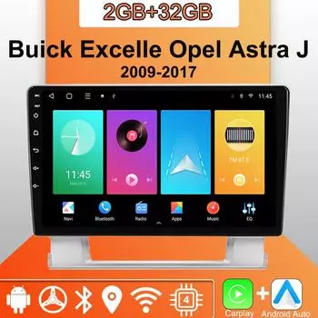 Android Carplay автомобильное радио для Buick Excelle Opel Astra J 2009-2017 мультимедийный проигрыватель головное устройство стерео GPS навигация BT WIFI 2+32 ГБ 1+16GB