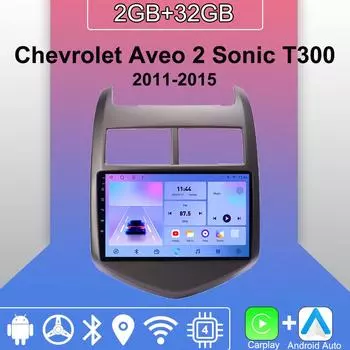 Android Carplay автомобильное радио для Chevrolet Aveo 2 Sonic T300 2011-2015 мультимедийный проигрыватель головное устройство стерео GPS навигация BT WIFI 2+32 ГБ 1+16GB
