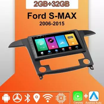 Android Carplay автомобильное радио для Ford S-MAX 2006-2015 мультимедийный проигрыватель головное устройство стерео GPS навигация BT WIFI 2+32 ГБ 1+16GB