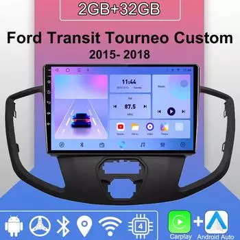 Android Carplay автомобильное радио для Ford Transit Tourneo Custom 2015-2018 мультимедийный проигрыватель головное устройство стерео GPS навигация BT WIFI 2+32 ГБ 1+16GB