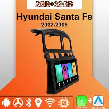 Android Carplay автомобильное радио для Hyundai Santa Fe 2002-2005 мультимедийный проигрыватель головное устройство стерео GPS навигация BT WIFI 2+32 ГБ 1+16GB