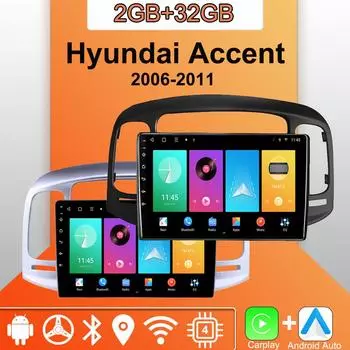 Android Carplay автомобильное радио для Hyundai Accent 2006-2011 мультимедийный проигрыватель головное устройство стерео GPS навигация BT WIFI 2+32 ГБ 1+16GB чёрный