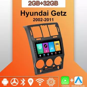 Android Carplay автомобильное радио для Hyundai Getz 2002-2011 мультимедийный проигрыватель головное устройство стерео GPS навигация BT WIFI 2+32 ГБ 1+16GB,B