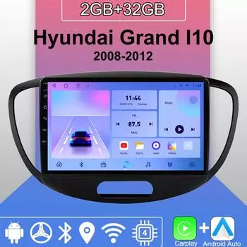 Android Carplay автомобильное радио для Hyundai Grand I10 2008-2012 мультимедийный проигрыватель головное устройство стерео GPS навигация BT WIFI 2+32 ГБ 1+16GB
