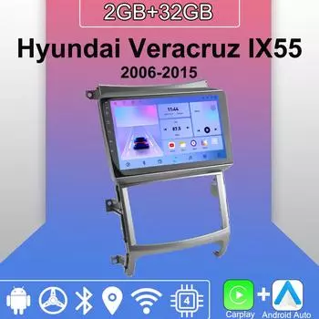 Android Carplay автомобильное радио для Hyundai Veracruz IX55 2006-2015 мультимедийный проигрыватель головное устройство стерео GPS навигация BT WIFI 2+32 ГБ 1+16GB
