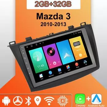 Android Carplay автомобильное радио для Mazda 3 2010-2013 мультимедийный проигрыватель головное устройство стерео GPS навигация BT WIFI 2+32 ГБ 1+16GB
