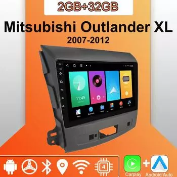 Android Carplay автомобильное радио для Mitsubishi Outlander XL 2007-2012 мультимедийный проигрыватель головное устройство стерео GPS навигация BT WIFI 2+32 ГБ 1+16GB,A