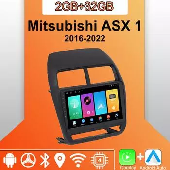 Android Carplay автомобильное радио для Mitsubishi ASX 1 2016-2022 мультимедийный проигрыватель головное устройство стерео GPS навигация BT WIFI 2+32 ГБ 1+16GB
