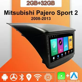 Android Carplay автомобильное радио для Mitsubishi Pajero Sport 2 2008-2013 мультимедийный проигрыватель головное устройство стерео GPS навигация BT WIFI 2+32 ГБ 1+16GB