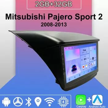 Android Carplay автомобильное радио для Mitsubishi Pajero Sport 2 2008-2013 мультимедийный проигрыватель головное устройство стерео GPS навигация BT WIFI 2+32 ГБ 1+16GB