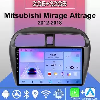 Android Carplay автомобильное радио для Mitsubishi Mirage Attrage 2012-2018 мультимедийный проигрыватель головное устройство стерео GPS навигация BT WIFI 2+32 ГБ 1+16GB
