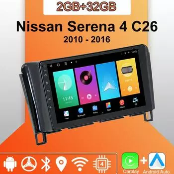 Android Carplay автомобильное радио для Nissan Serena 4 C26 2010 - 2016 мультимедийный проигрыватель головное устройство стерео GPS навигация BT WIFI 2+32 ГБ 1+16GB