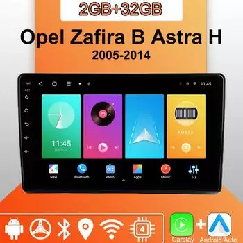 Android Carplay автомобильное радио для Opel Zafira B Astra H 2005-2014 мультимедийный проигрыватель головное устройство стерео GPS навигация BT WIFI 2+32 ГБ 1+16GB